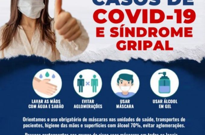ATENÇÃO PARA O AUMENTO DOS CASOS DE COVID-19 E SÍNDROME GRIPAL EM NOSSO MUNICÍPIO