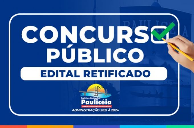 CONCURSO PÚBLICO - INSCRIÇÕES PRORROGADAS E EDITAL RETIFICADO